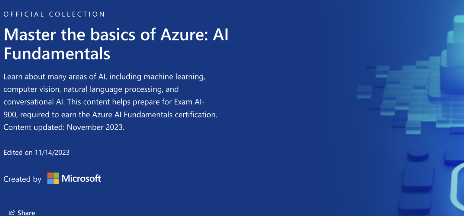 Microsoft - free course - Master the basics of Azure/ AI Fundamentals